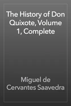 the history of don quixote, volume 1, complete book cover image