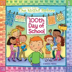 the night before the 100th day of school book cover image