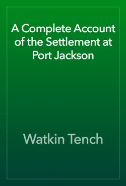 a complete account of the settlement at port jackson imagen de la portada del libro