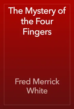 the mystery of the four fingers book cover image