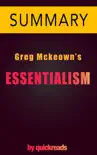 Essentialism by Greg Mckeown -- Summary & Analysis sinopsis y comentarios