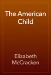 The American Child reviews