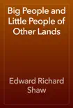 Big People and Little People of Other Lands reviews
