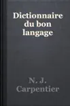 Dictionnaire du bon langage reviews