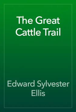 the great cattle trail book cover image