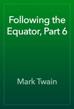 following the equator, part 6 book cover image