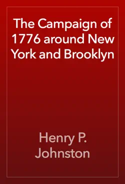 the campaign of 1776 around new york and brooklyn book cover image