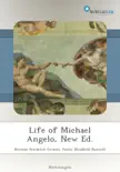 Life of Michael Angelo, New Ed. synopsis, comments
