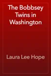 The Bobbsey Twins in Washington reviews
