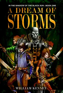 a dream of storms, in the shadow of the black sun: book one book cover image