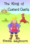The King of Custard Castle synopsis, comments