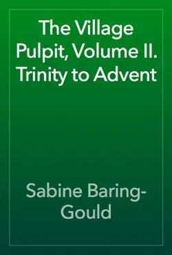 the village pulpit, volume ii. trinity to advent book cover image