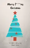 Merry F***ing Christmas sinopsis y comentarios