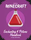 Minecraft Enchanting & Potions Handbook sinopsis y comentarios