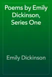 Poems by Emily Dickinson, Series One synopsis, comments