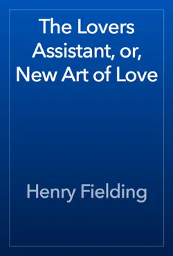 the lovers assistant, or, new art of love book cover image