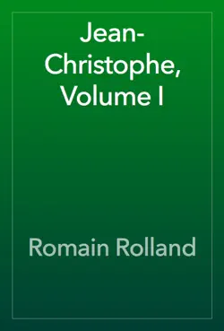 jean-christophe, volume i book cover image