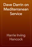 Dave Darrin on Mediterranean Service reviews