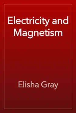 electricity and magnetism book cover image