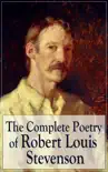 The Complete Poetry of Robert Louis Stevenson synopsis, comments
