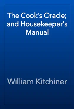 the cook's oracle; and housekeeper's manual book cover image