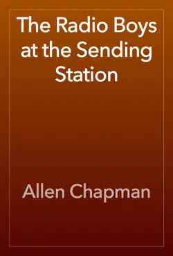 the radio boys at the sending station book cover image