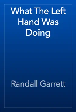 what the left hand was doing book cover image