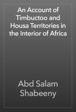 an account of timbuctoo and housa territories in the interior of africa book cover image