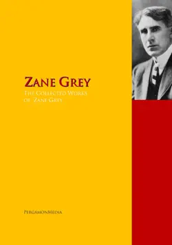 the collected works of zane grey book cover image