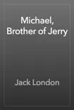 Michael, Brother of Jerry synopsis, comments