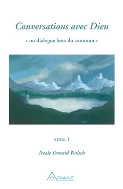 conversations avec dieu, tome 1 book cover image
