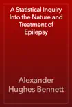 A Statistical Inquiry Into the Nature and Treatment of Epilepsy reviews