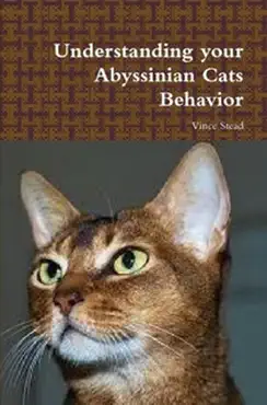 understanding your abyssinian cats behavior book cover image