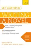 Get Started in Writing a Novel synopsis, comments