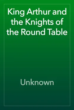 king arthur and the knights of the round table book cover image