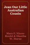 Jean Our Little Australian Cousin reviews