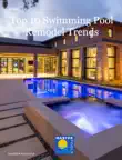 Top 10 Swimming Pool Remodel Trends 2015 synopsis, comments