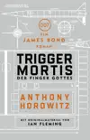 James Bond: Trigger Mortis - Der Finger Gottes sinopsis y comentarios
