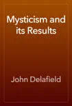 Mysticism and its Results reviews