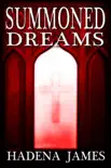 Summoned Dreams synopsis, comments