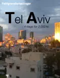 Tel Aviv - 4 dage for 2.000 kr. reviews