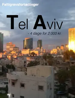 tel aviv - 4 dage for 2.000 kr. book cover image