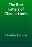 The Best Letters of Charles Lamb synopsis, comments