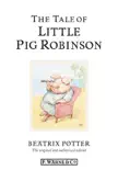 The Tale of Little Pig Robinson synopsis, comments