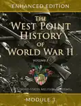 The West Point History of World War II, Volume 1, Module 3 reviews
