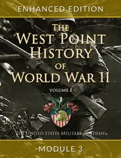 the west point history of world war ii, volume 1, module 3 imagen de la portada del libro