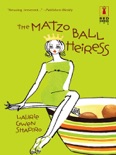 The Matzo Ball Heiress book summary, reviews and downlod