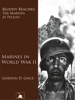 bloody beaches: the marines at peleliu (marines in world war ii) (illustrated) book cover image