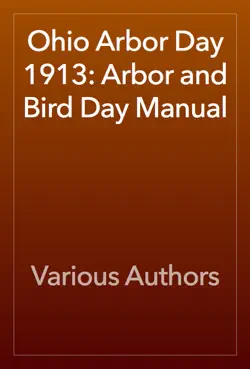 ohio arbor day 1913: arbor and bird day manual book cover image