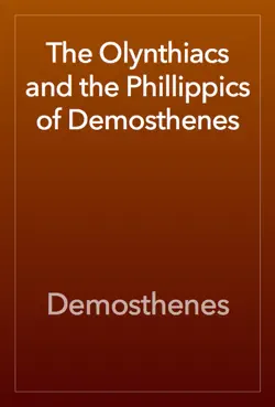 the olynthiacs and the phillippics of demosthenes imagen de la portada del libro